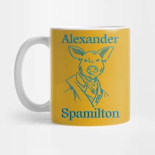 Alexander Spamilton, (Hamilton) Mug